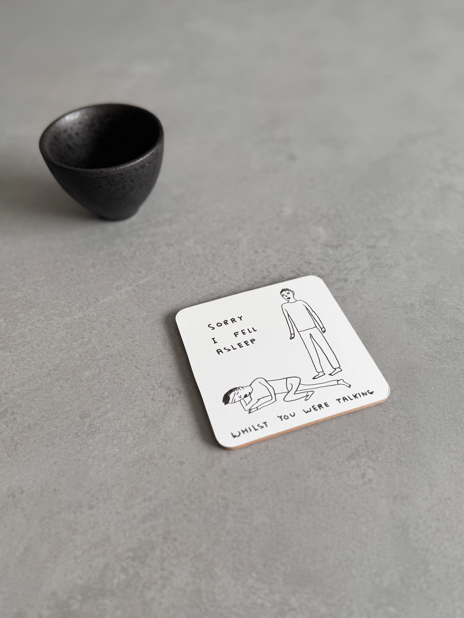Fell Asleep Coaster